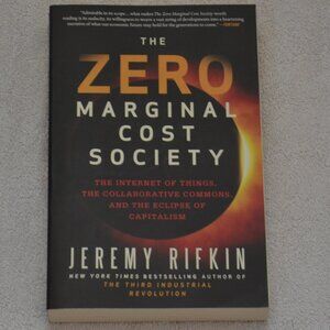 The Zero Marginal Cost Society